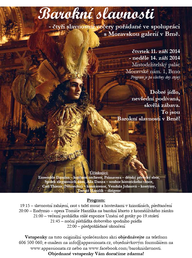 Vystoupení v opeře Tomáše Hanzlíka Endymio na Barokních slavnostech v Brně